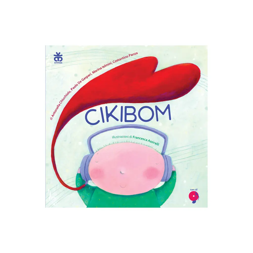 Libro Cikibom con CD Raccolta di Musiche per Bambini, Edizioni Sinnos - manuali operativi