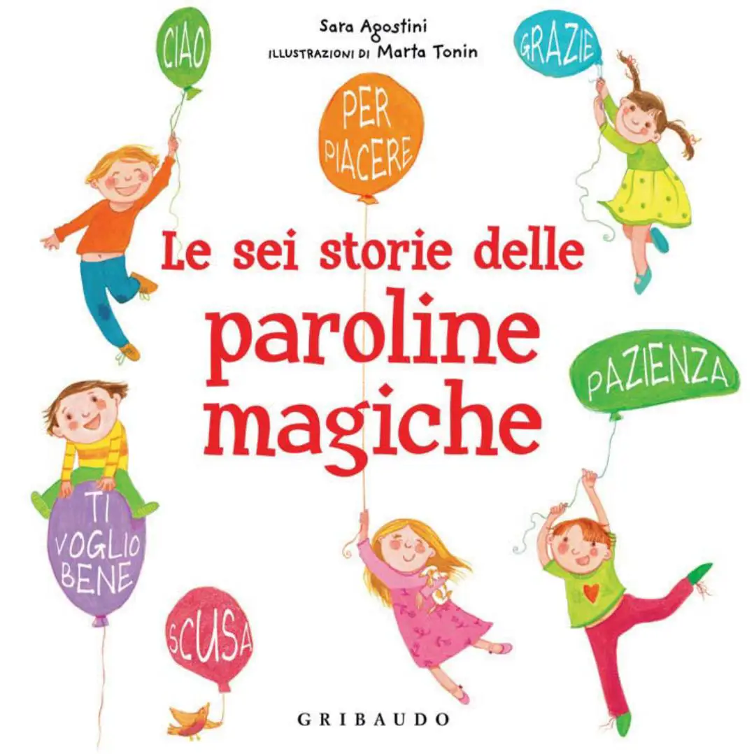 Le Sei Storie delle Paroline Magiche - Prima biblioteca