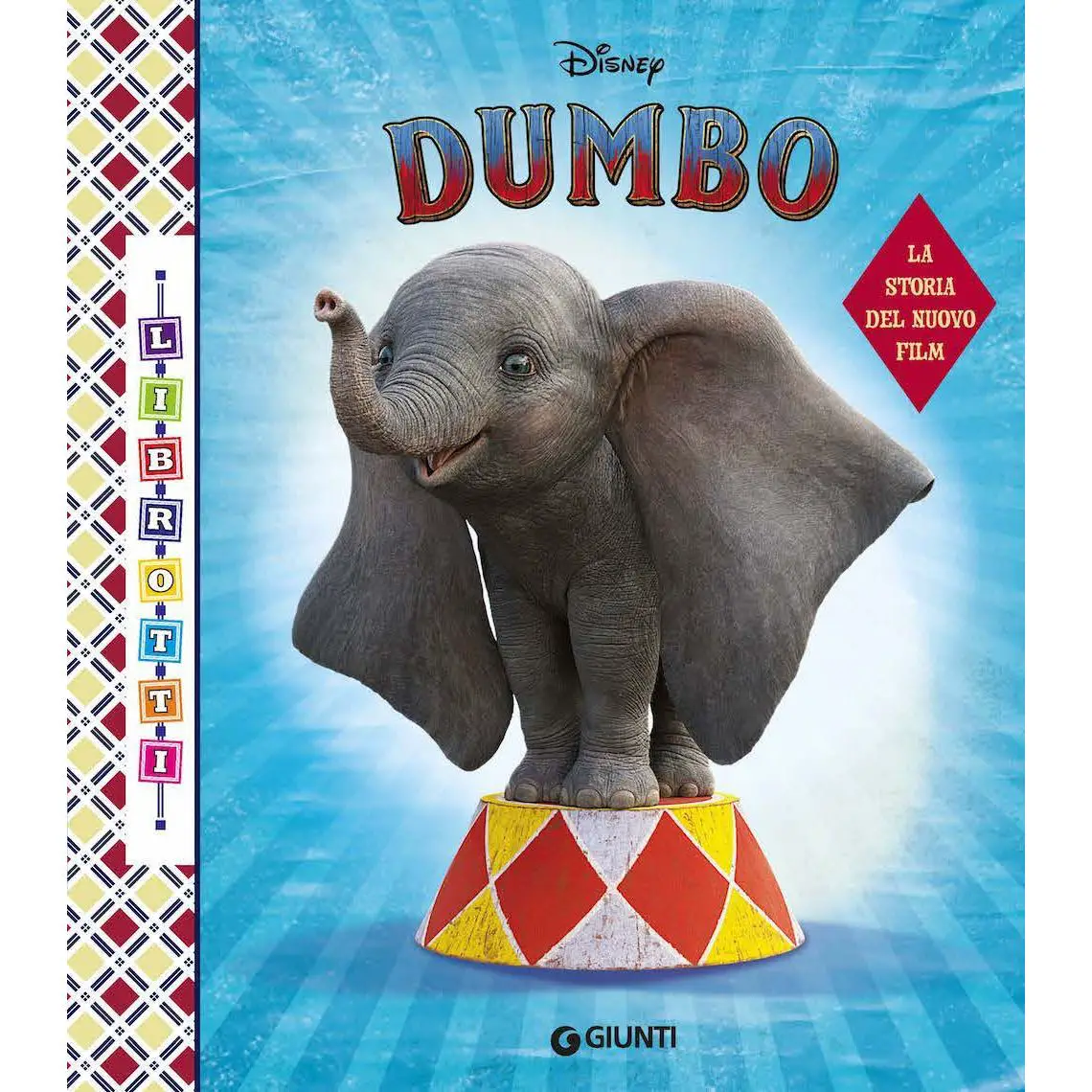 Librotti – Dumbo (Live Action) Disney - Prima biblioteca