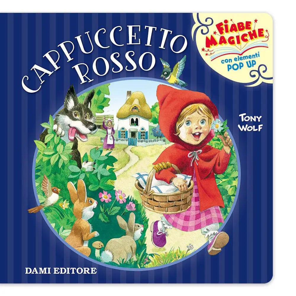 Fiabe Magiche Pop Up Cappuccetto Rosso - Prima biblioteca