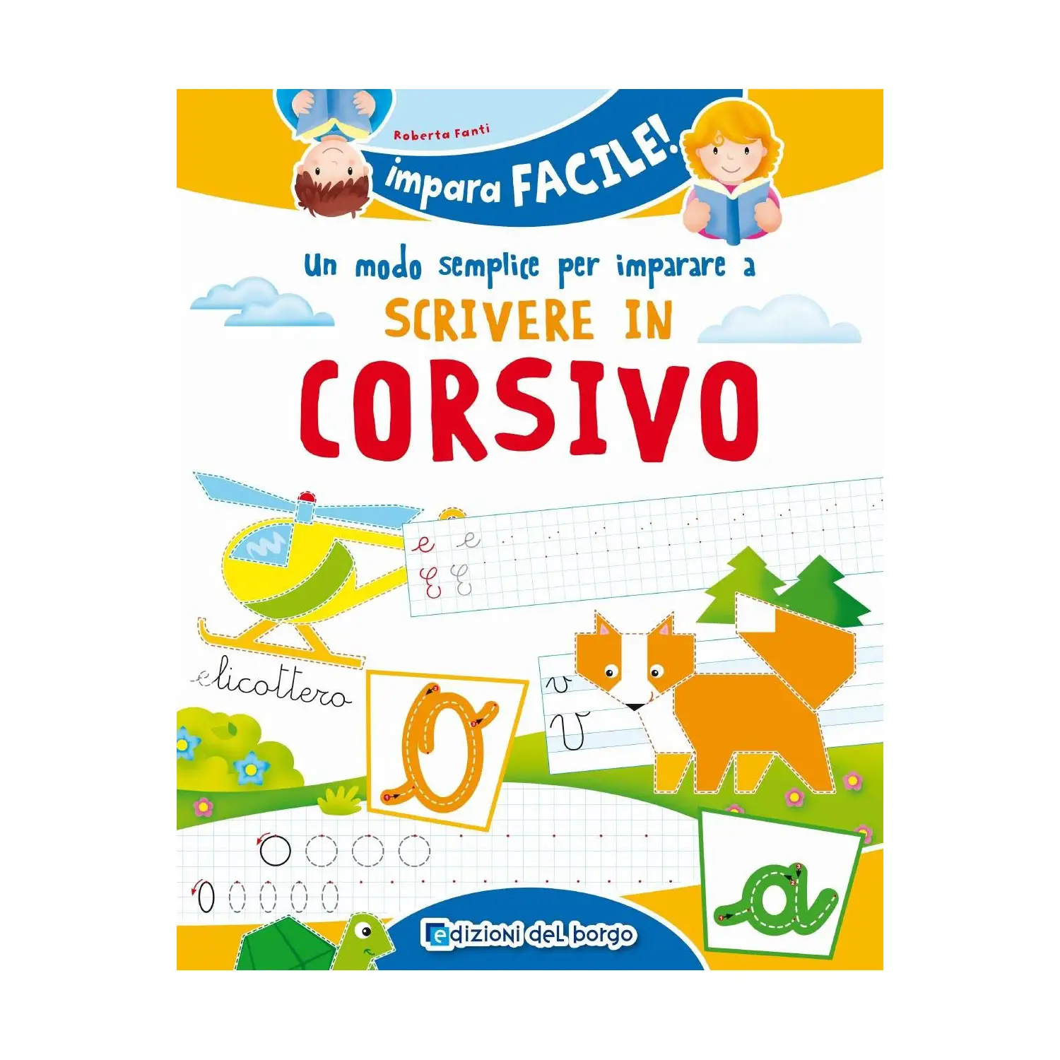 Impara Facile – Scrivere in Corsivo - Prima biblioteca