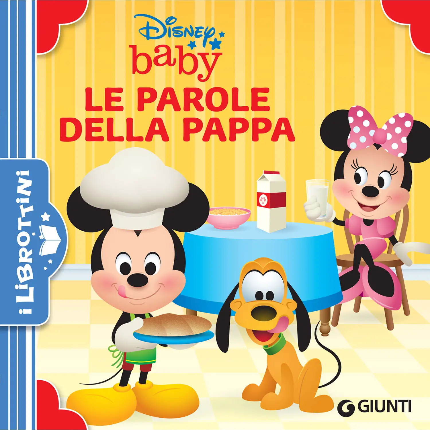 I LIBROTTINI - A TAVOLA DISNEY BABY - Prima biblioteca