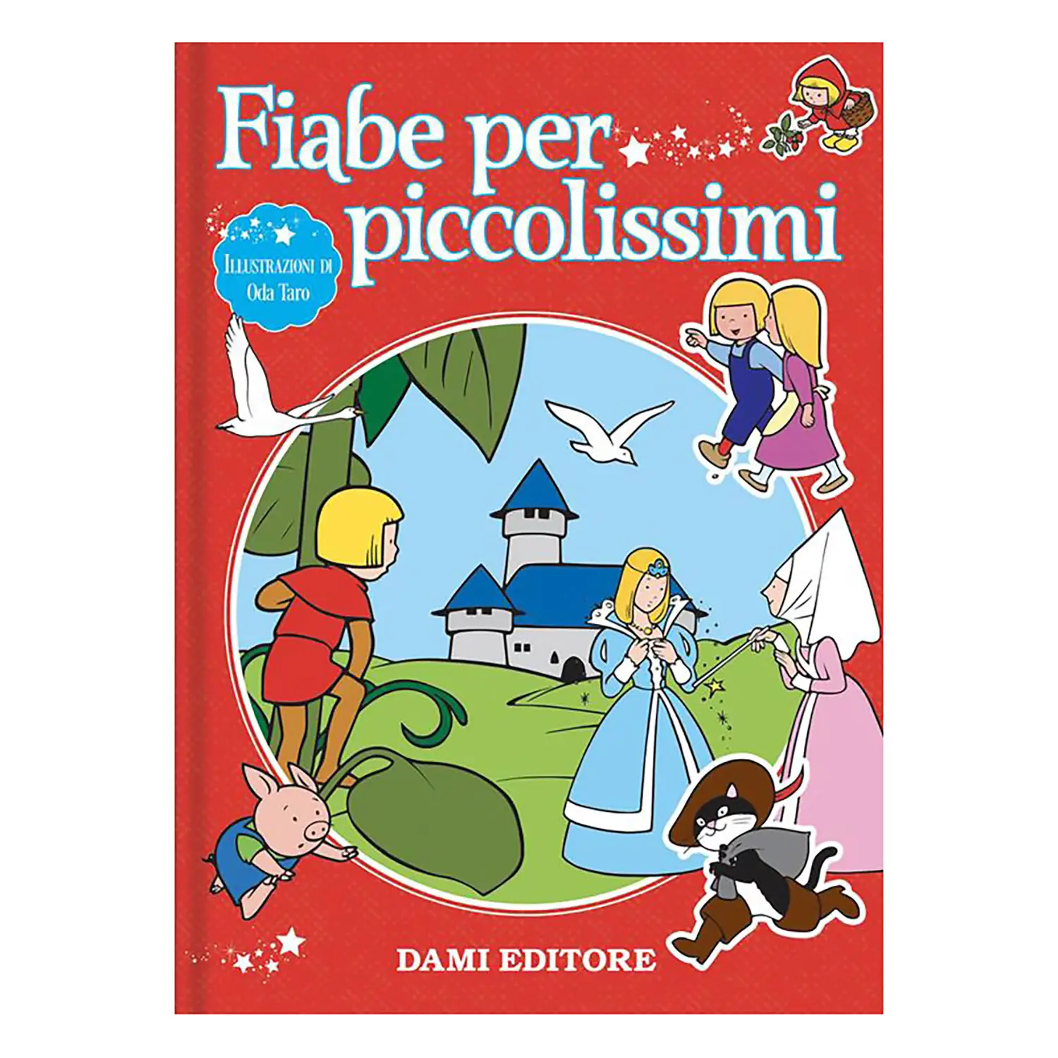 Fiabe per Piccolissimi - Prima biblioteca