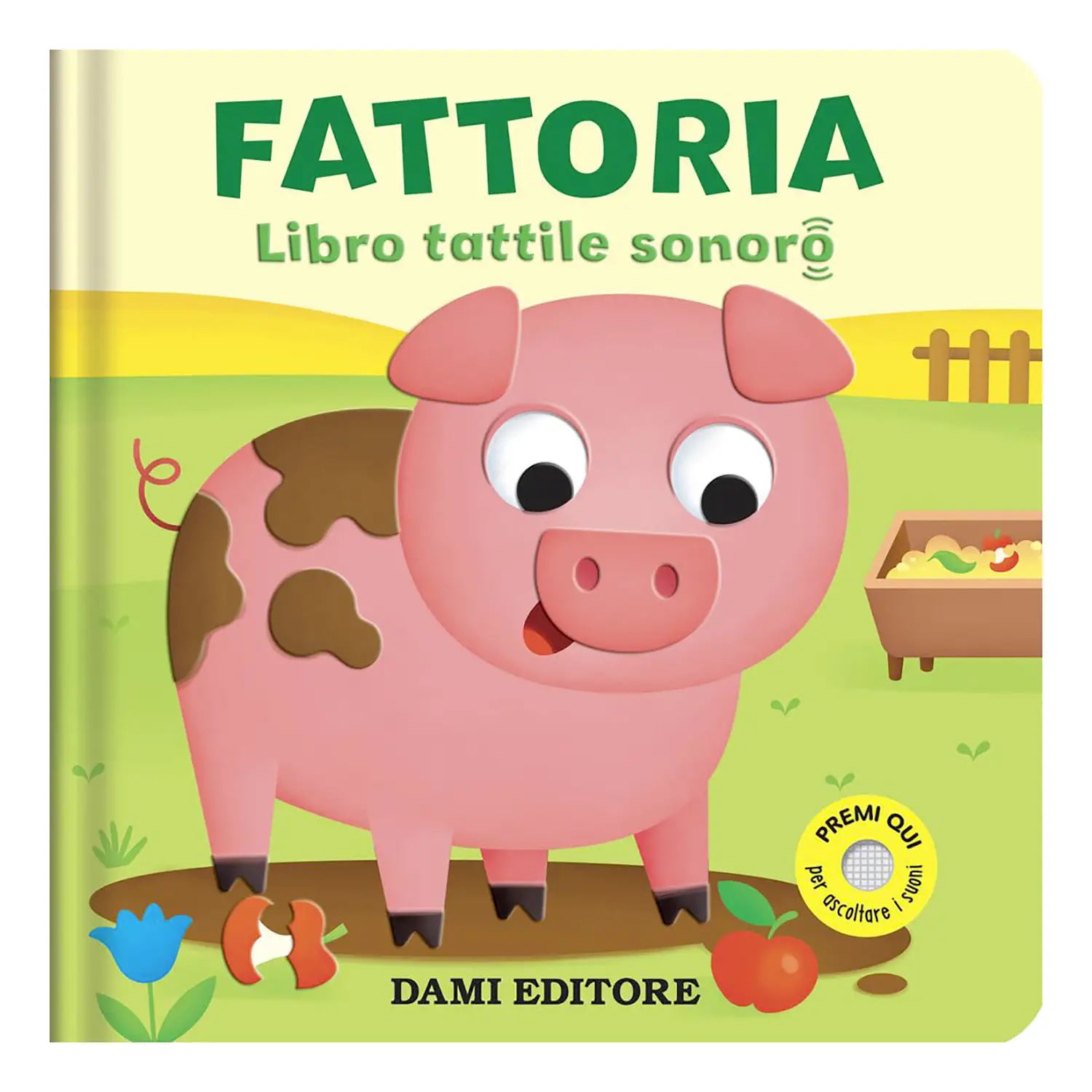 Libri Tattili Sonori - Fattoria - Prima biblioteca