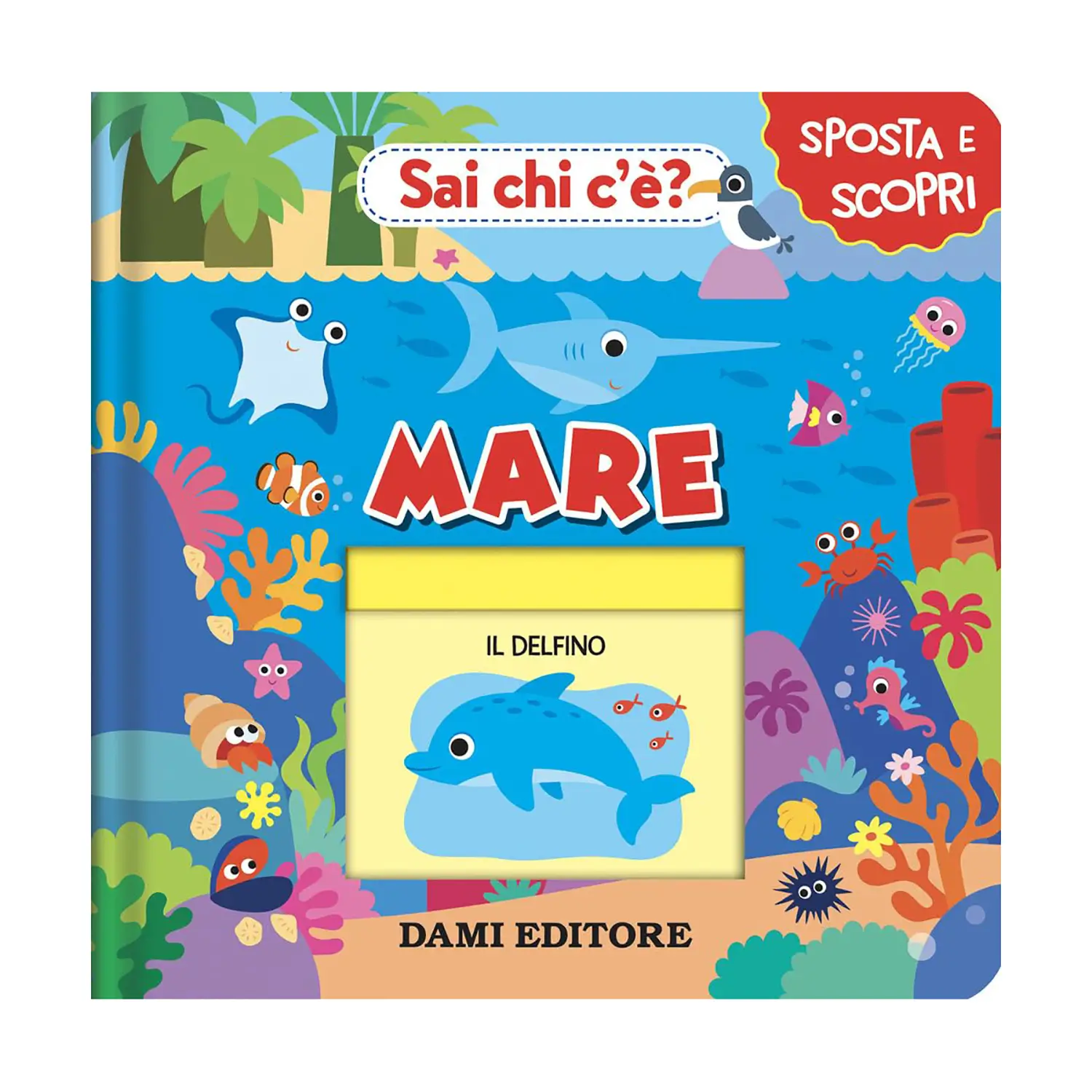 Libro Sai Chi C'è? Mare - Prima biblioteca