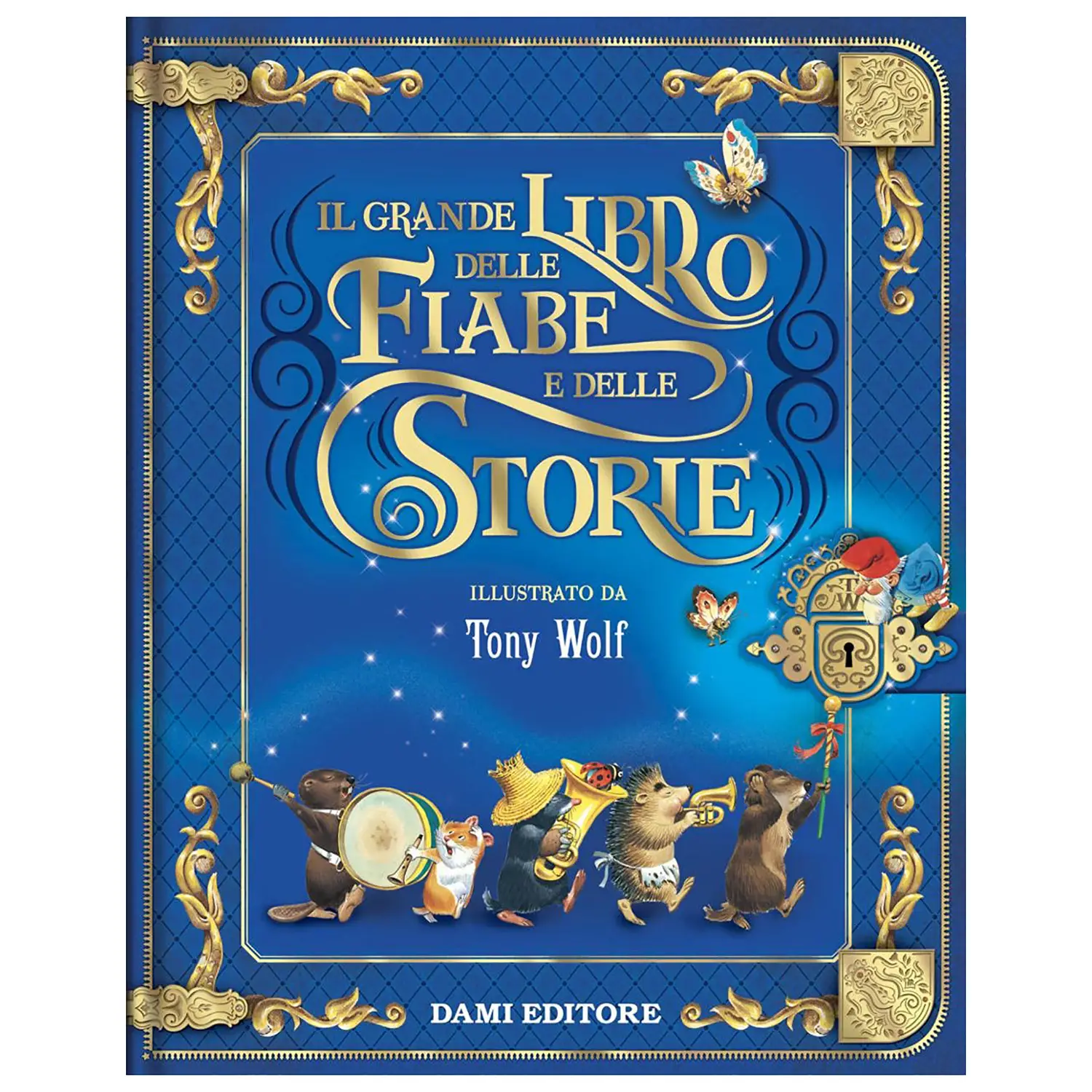 Il Grande Libro delle Fiabe e delle Storie - Prima biblioteca