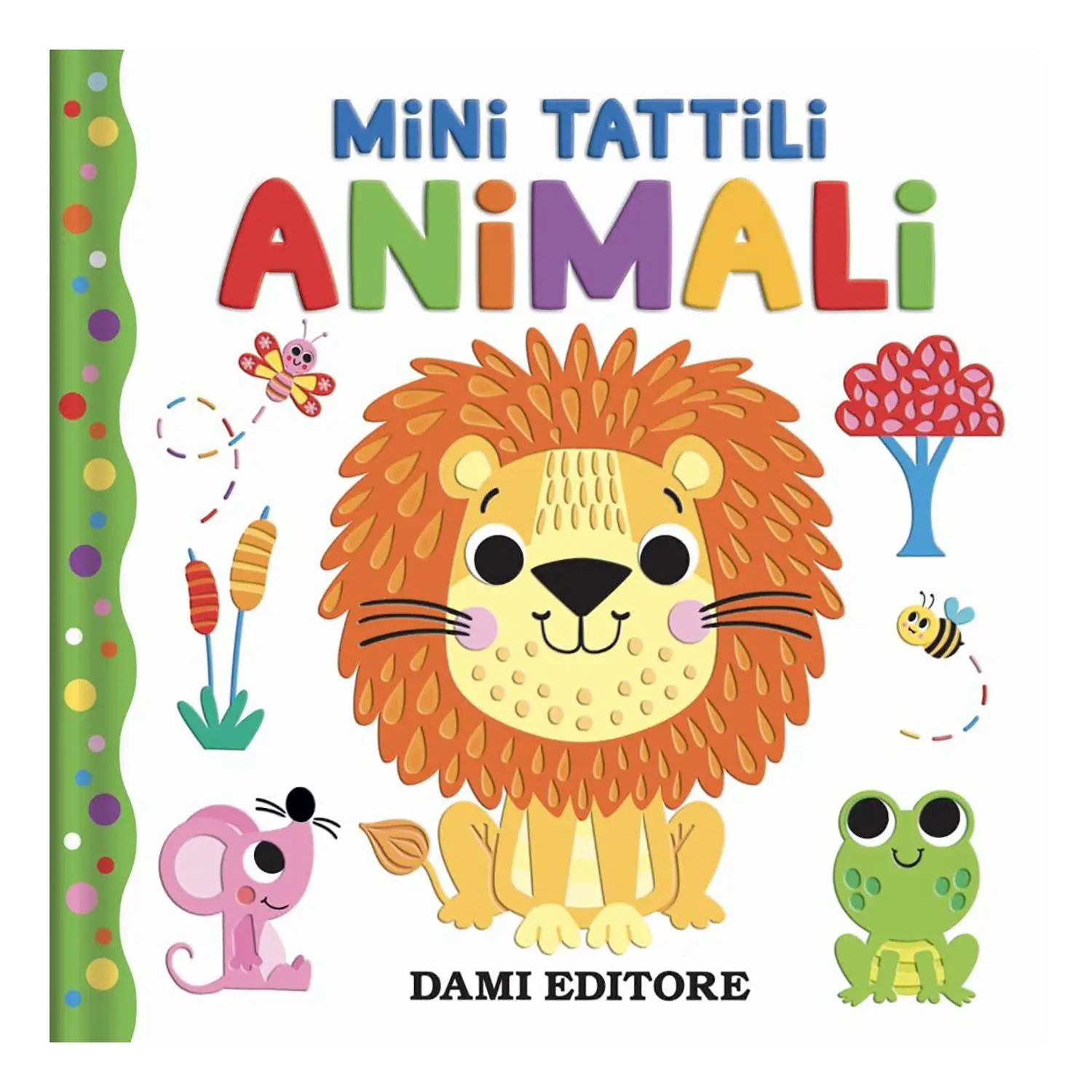 Mini Tattilli - Animali - Prima biblioteca