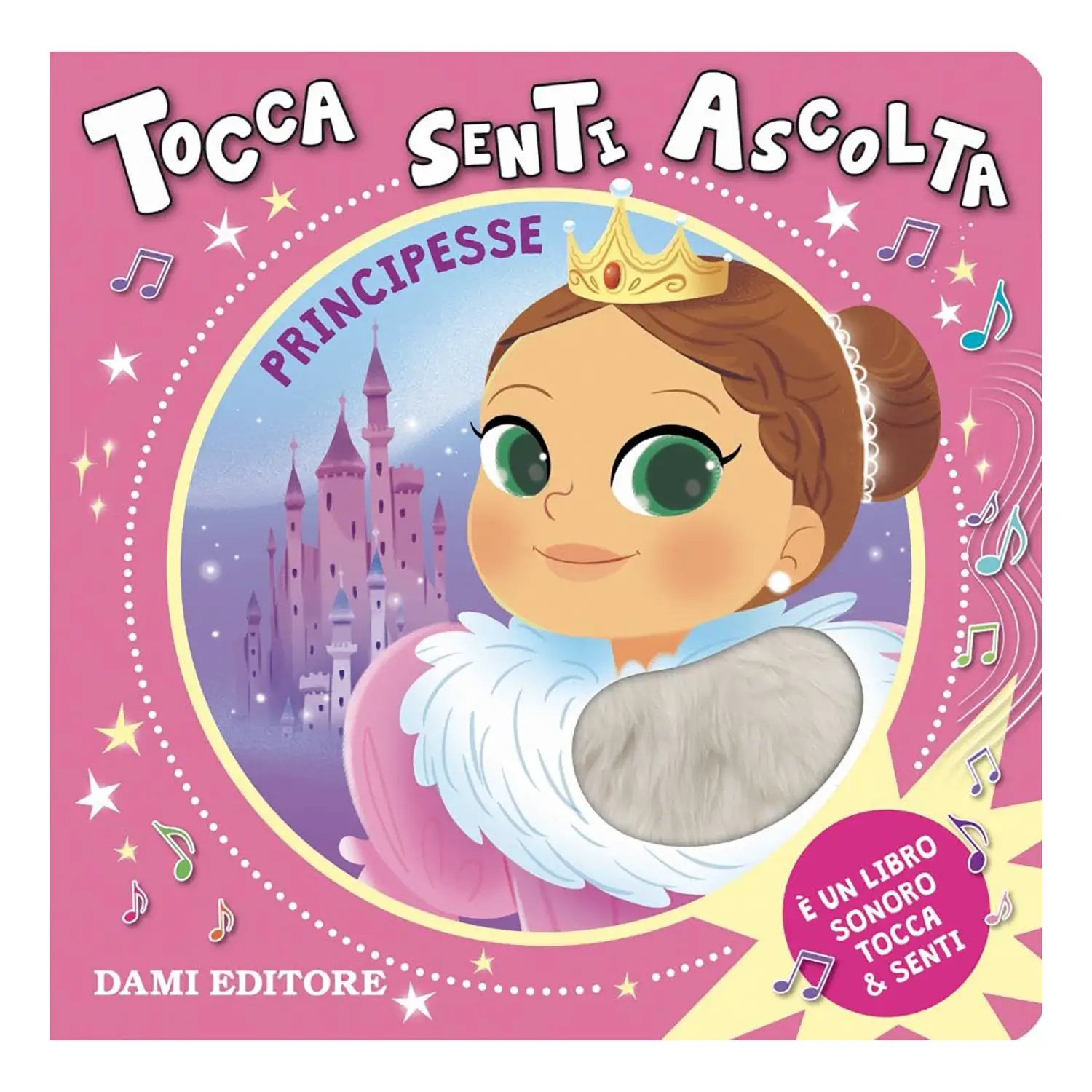 Pricnipesse - Tocca Senti Ascolta - Prima biblioteca
