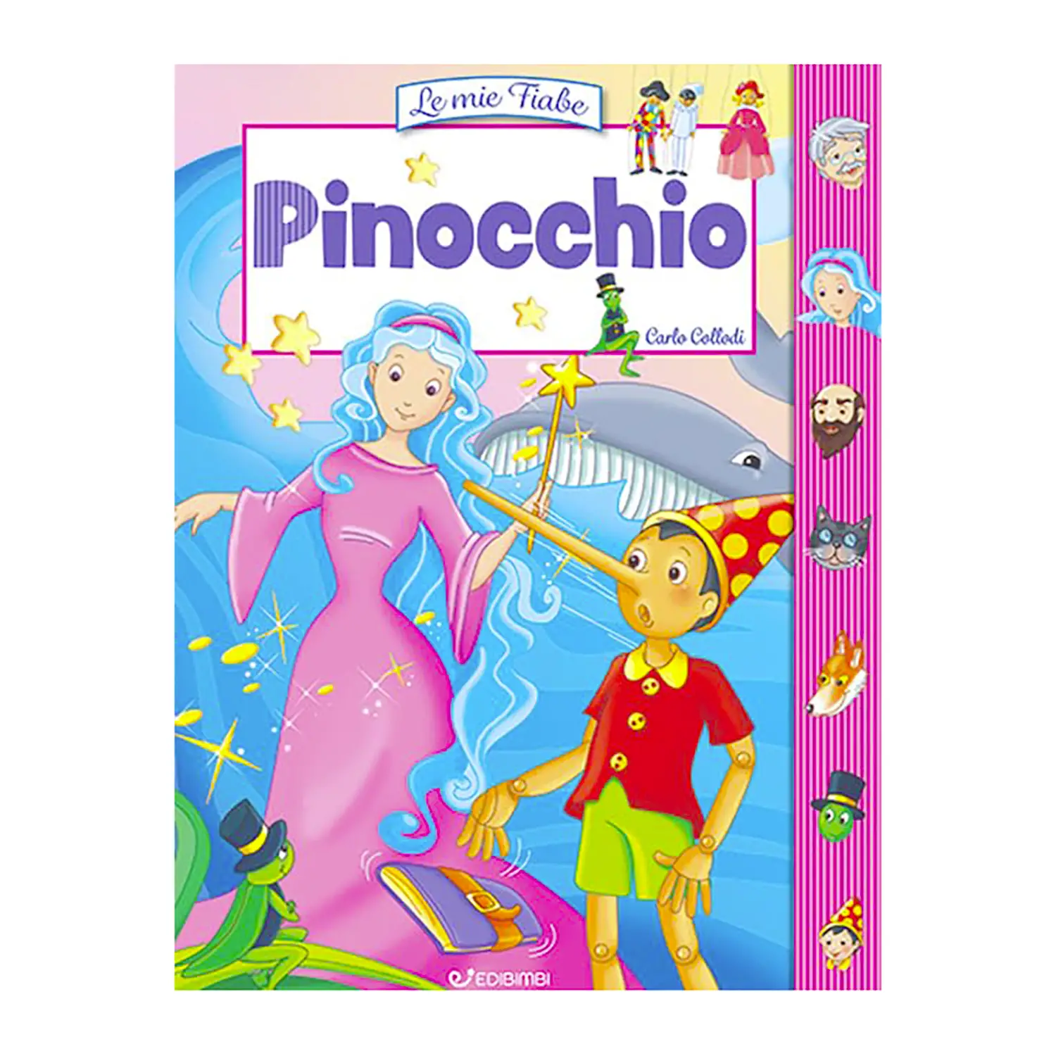Le Mie Fiabe: Pinocchio - Prima biblioteca