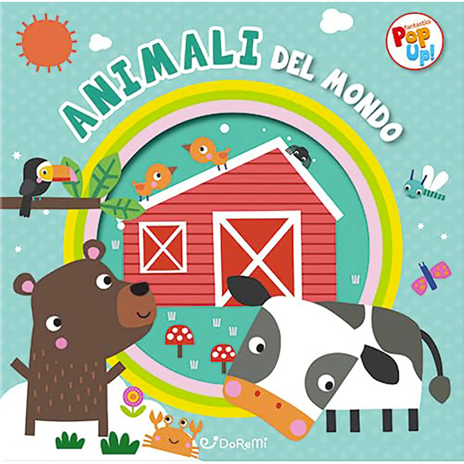Fantastici Pop Up - Animali Del Mondo - Prima biblioteca
