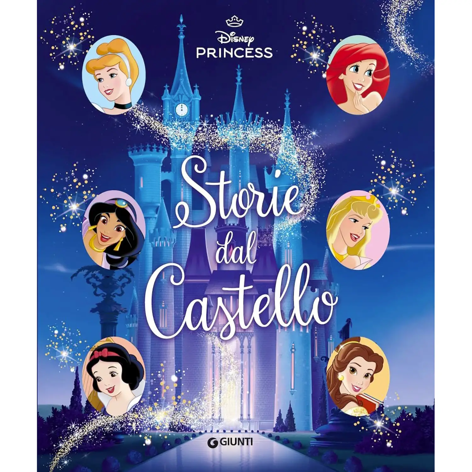 Libro Principesse Storie Dal Castello - Prima biblioteca