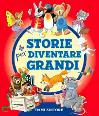 Piccole Storie - Storie per Diventare Grandi