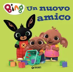 Bing un Nuovo Amico (Story Book)