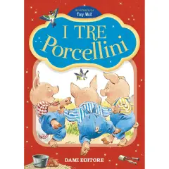 Prime Storie da Leggere i Tre Porcellini