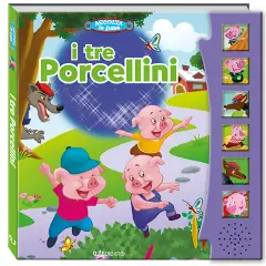 Ascolta le Fiabe n.E Tre Porcellini