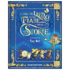 Libri Dono - Grande Libro Delle Fiabe e Delle Storie