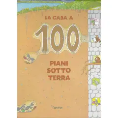 Libro per Bambini, La Casa a 100 Piani Sottoterra