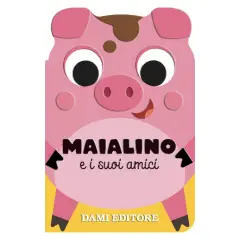 Maialino e i Suoi Amici