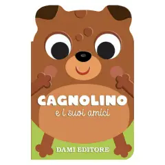 Cagnolino e i Suoi Amici